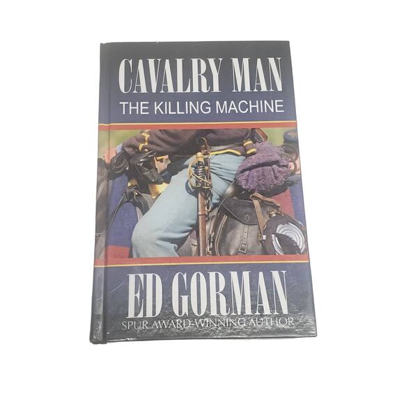 Cavalry Man The Killing Machine Ed Gorman Award Winning Author LARGE PRINT Book - Picture 1 of 5